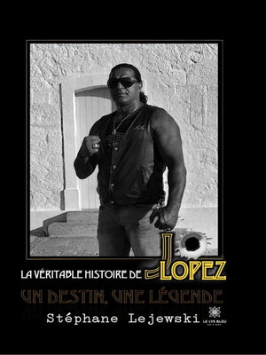 cover image of La véritable histoire de Jo Lopez